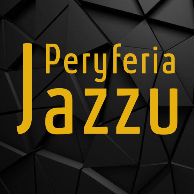 Peryferia Jazzu (powtórka)