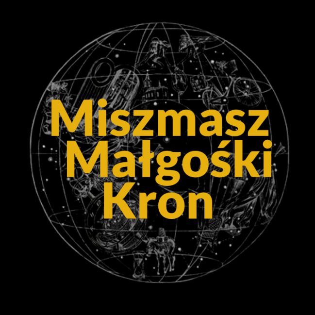 Miszmasz Małgośki Kron