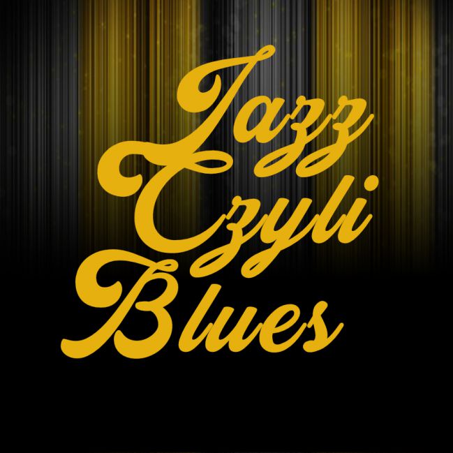 Jazz czyli blues