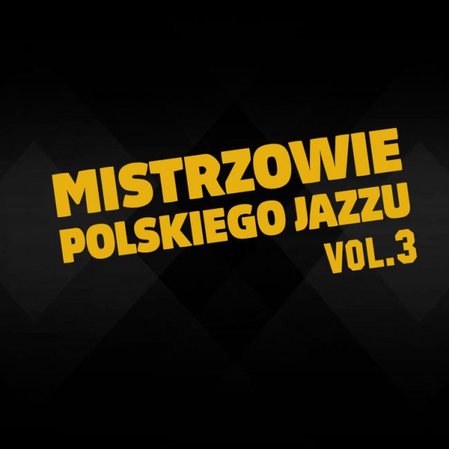 Mistrzowie Polskiego Jazzu